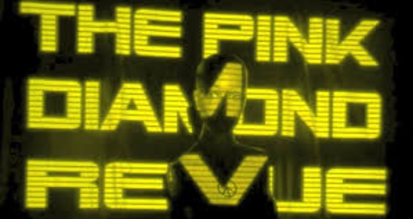 The Pink Diamond Revue