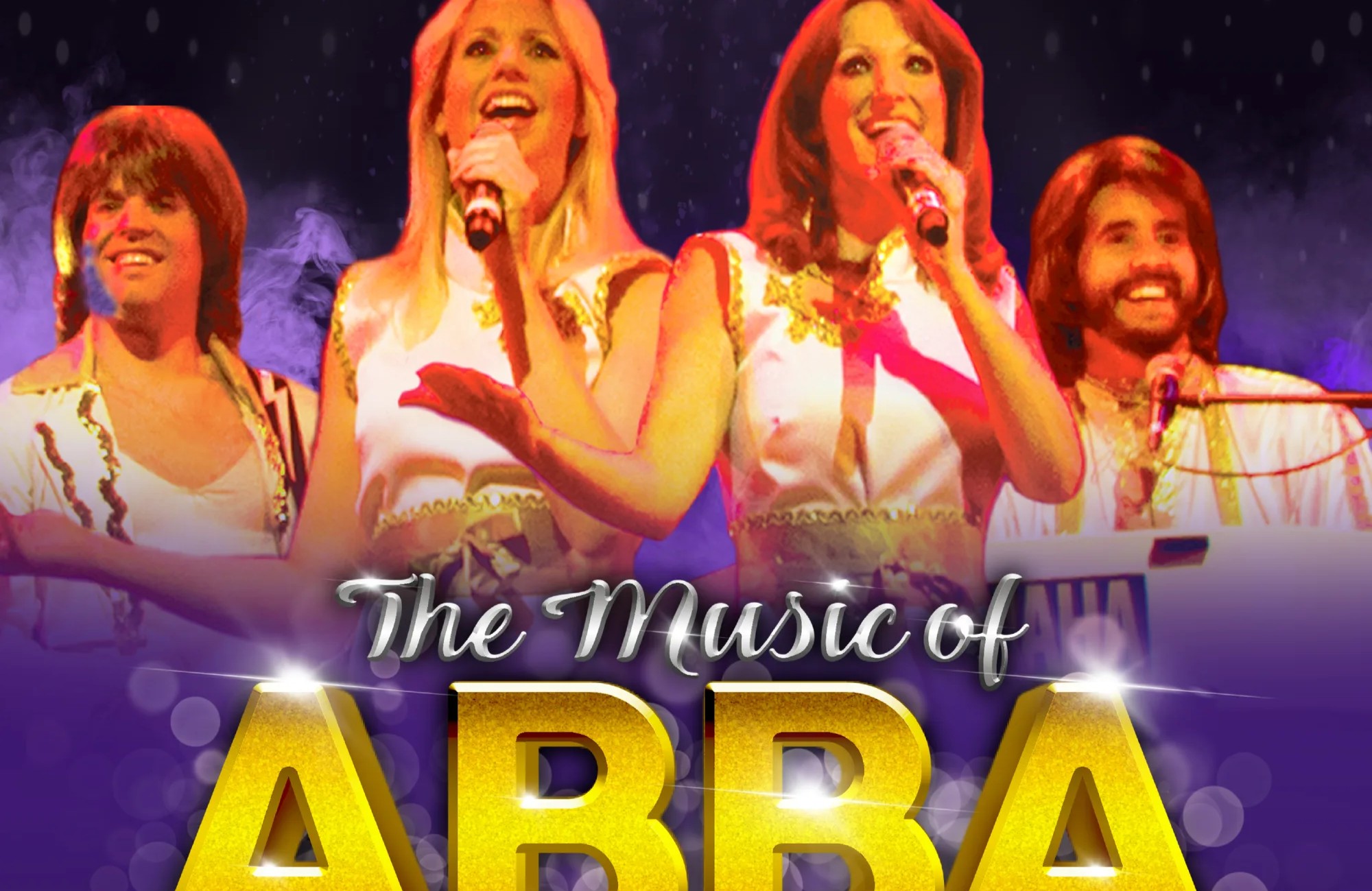 Abba tribute band pictured above a sign that reads The Music of Abba