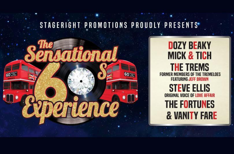 A promotion image for The Sensational 60s Show at The hexagon. on the left is the show's logo, which comprises two double decker buses, and the number 60 with the 0 replaced by a record. the line-up is on the right: Dozy Beaky Mick and Tich, The Trems, Steve Ellis, the Fortunes and Vanity Fare