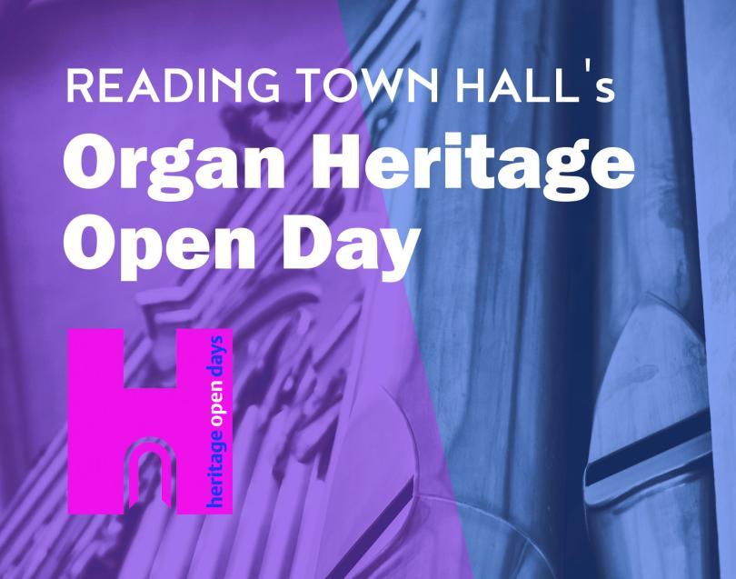Reading Town Hall Organ Heritage Open Day: Hear and Play the famous 'Father' Willis Organ
