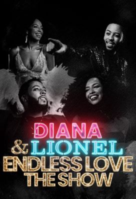 Diana-and-Lionel-Endless-Love-The-Show Endless Love is a tribute to Lionel Richie and Diana Ross