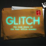 The poster for RABBLE Theatre's Glitch