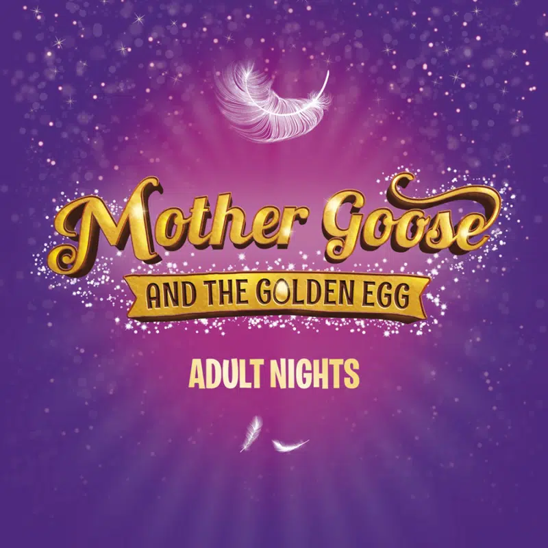 South Hill Park's pantomime Mother Goose will have adult nights