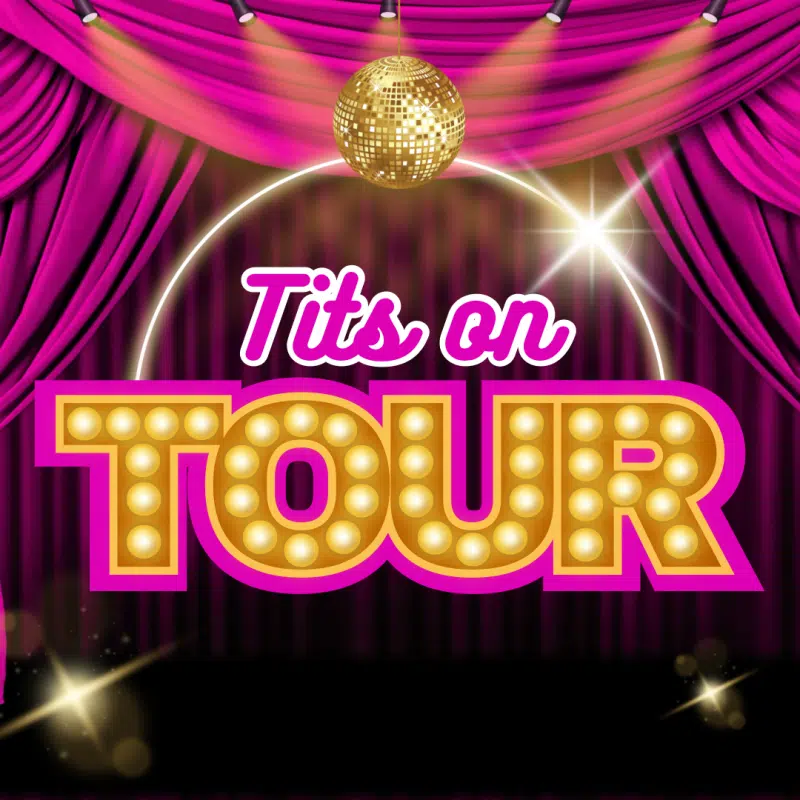 Tits on Tour