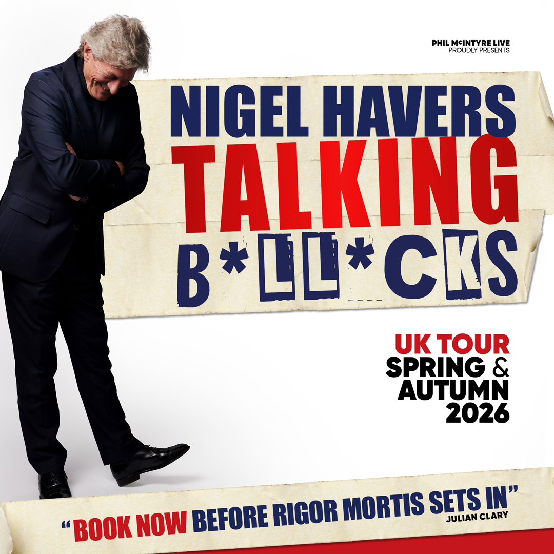 NIgel Havers Talking B*ll*cks tour poster