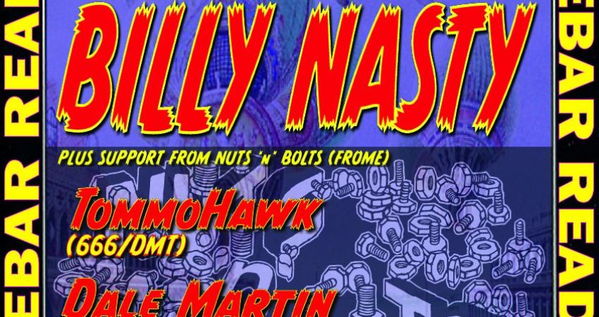Billy Nasty on the bill for a rave at The Face Bar