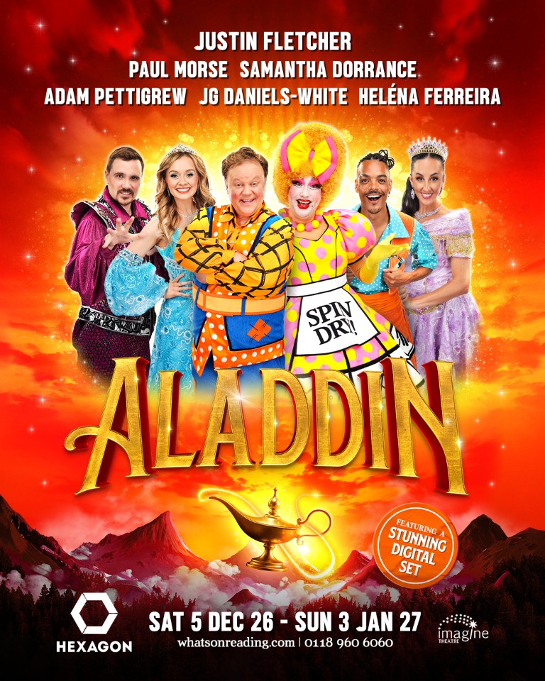 Promotional poster for the pantomime Aladdin at The Hexagon, featuring cast members Justin Fletcher, Paul Morse, Samantha Dorrance, Adam Pettigrew, JG Daniels-White, and Heléna Ferreira standing against a fiery orange background above a magical glowing lamp.
